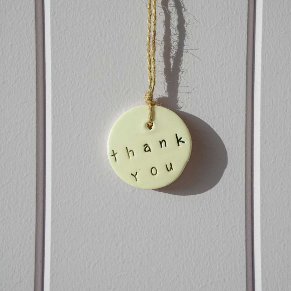 Ceramic Tag  -Thank You Circle