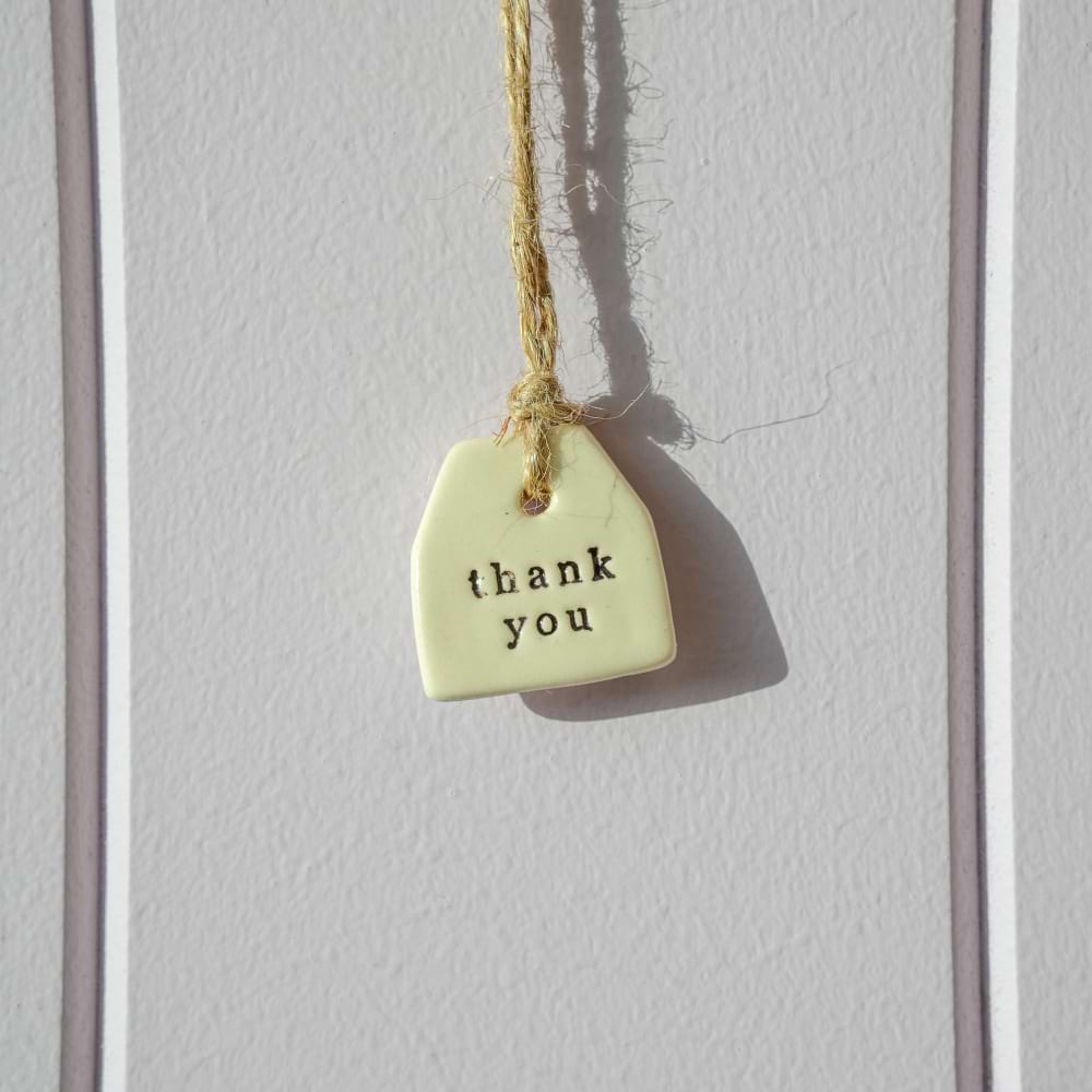 Ceramic Tag -Thank You
