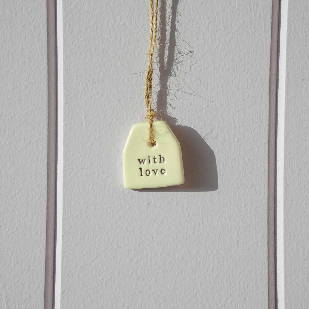 Ceramic Tag  -With Love